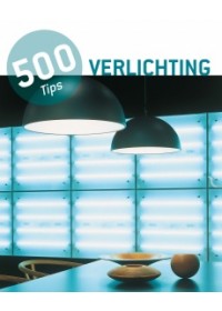 500 tips Verlichting